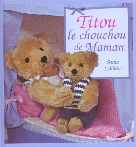 Titou est le chouchou de sa maman