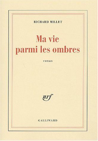 Ma vie parmi les ombres