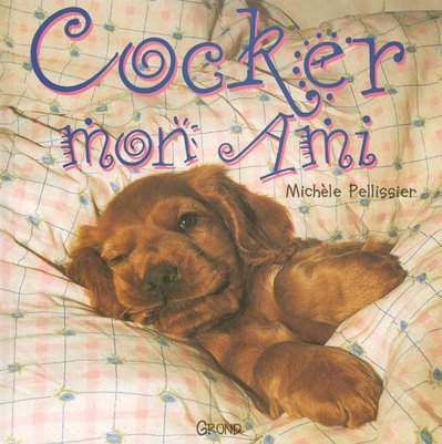 Cocker mon ami