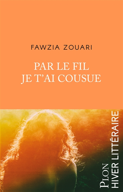 Par le fil je t'ai cousue