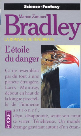 l'étoile du danger (la romance de ténébreuse. tome 6)