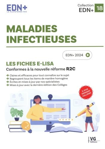 Maladies infectieuses : les fiches e-Lisa : conformes à la nouvelle réforme R2C, EDN+ 2024