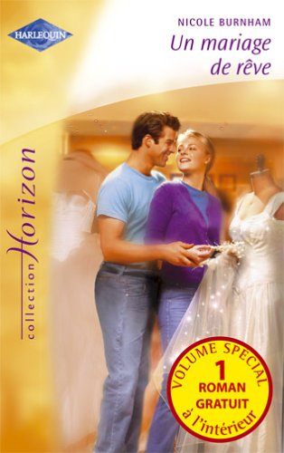 Un mariage de rêve