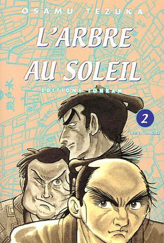 L'arbre au soleil. Vol. 2
