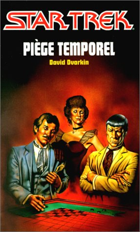 piège temporel