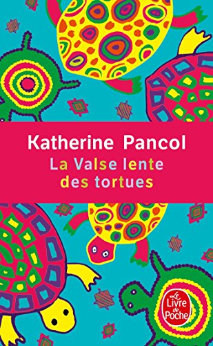 La valse lente des tortues