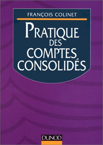 Pratique des comptes consolidés