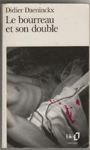 le bourreau et son double