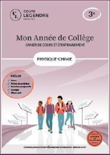 Mon année de collège : physique chimie 3e : cahier de cours et d'entraînement