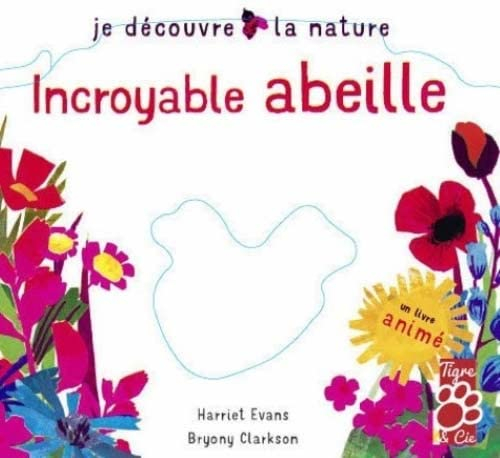 Incroyable abeille