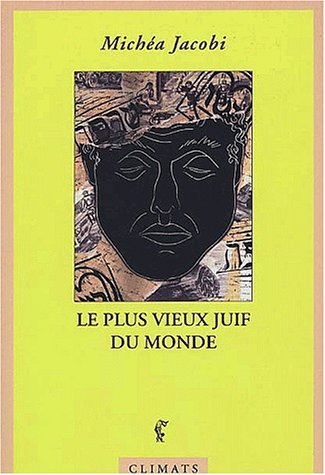 Le plus vieux juif du monde