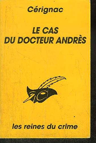 Le cas du Docteur Andrès