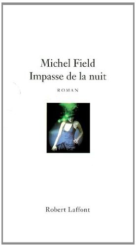Impasse de la nuit