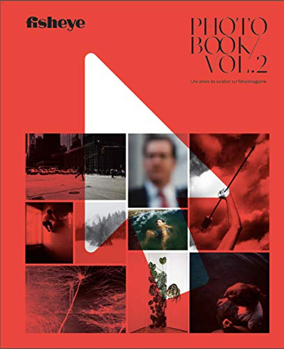 Fisheyemagazine.fr/photobook. Vol. 2