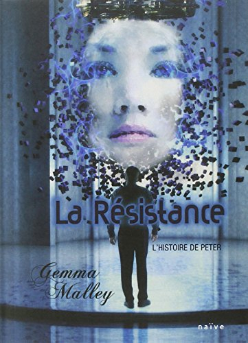 La résistance : l'histoire de Peter
