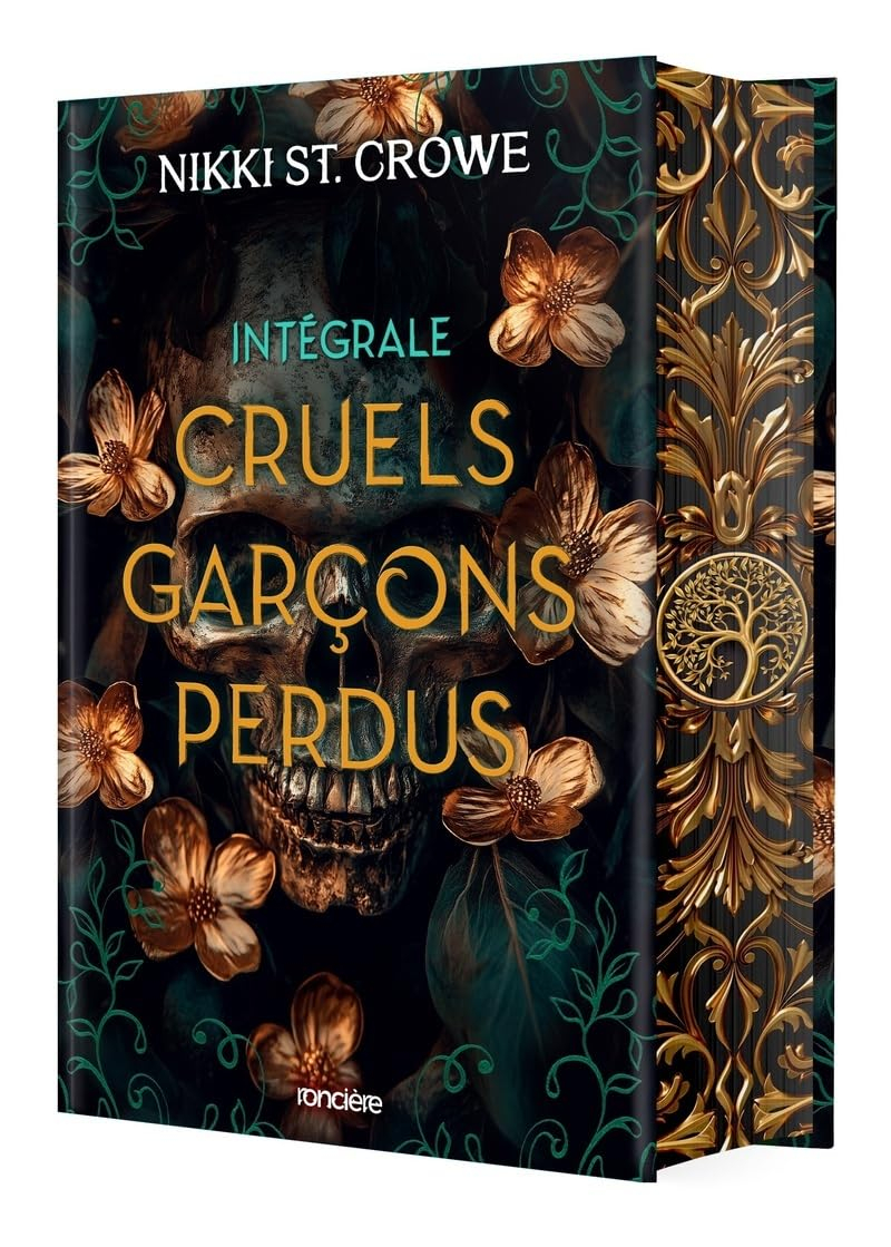 Cruels garçons perdus : intégrale