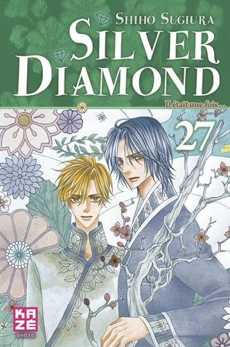 Silver Diamond. Vol. 27. Il était une fois...