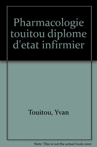 pharmacologie. diplôme d'etat d'infirmière, 8ème édition