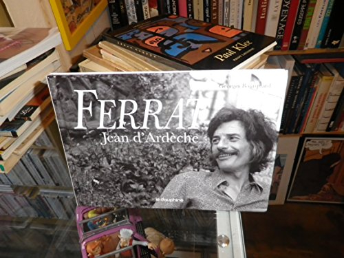 Ferrat : Jean d'Ardèche
