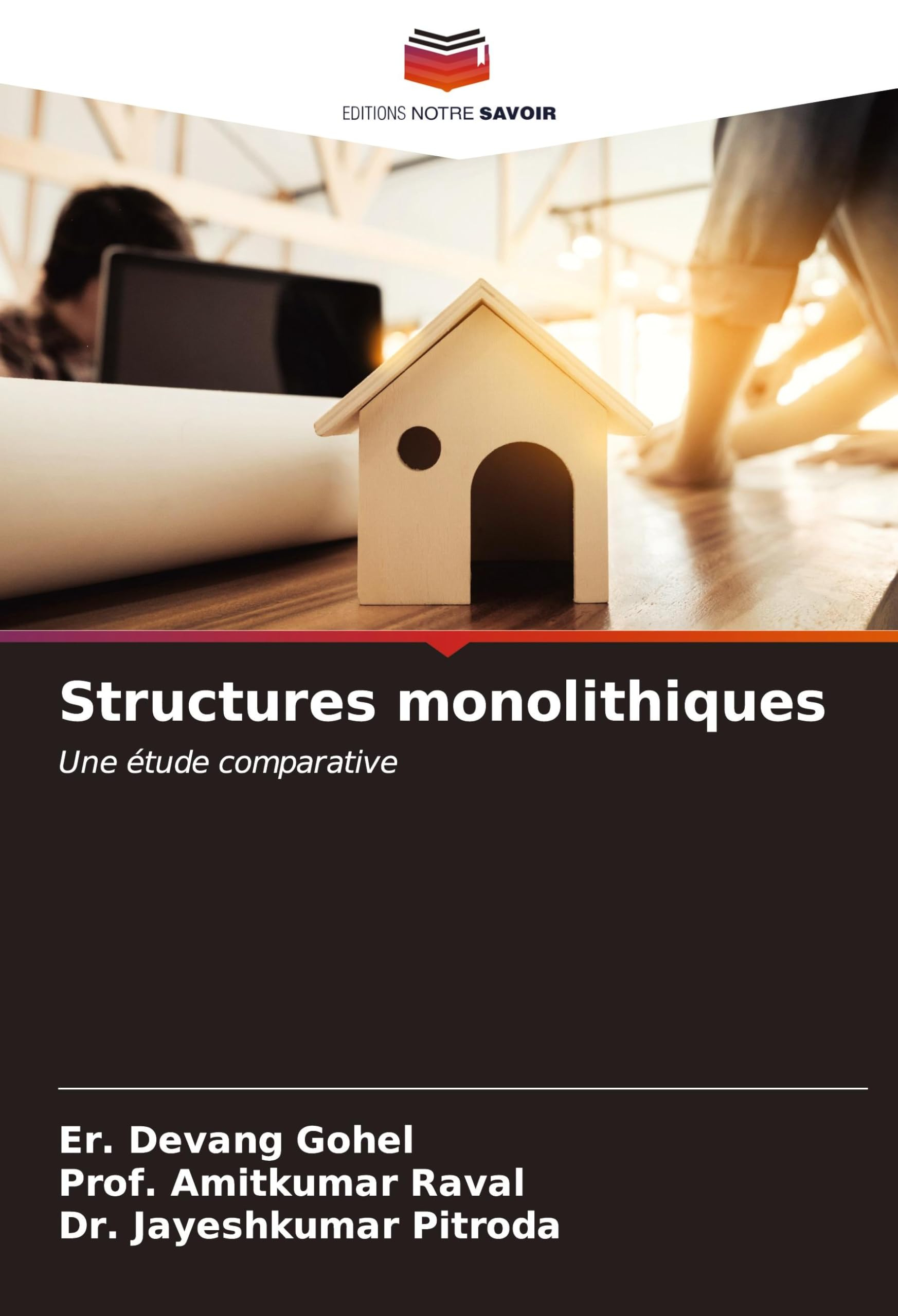 Structures monolithiques: Une étude comparative