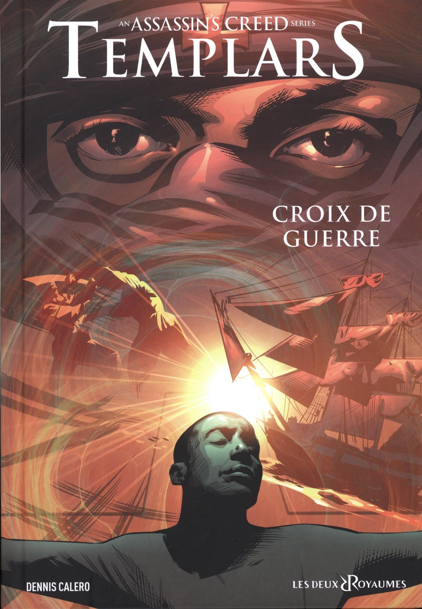 Templars : an Assassin's creed series. Vol. 2. Croix de guerre