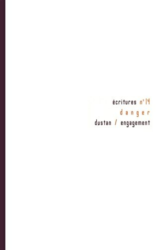 Ecritures N14 Danger Dustan Engagement