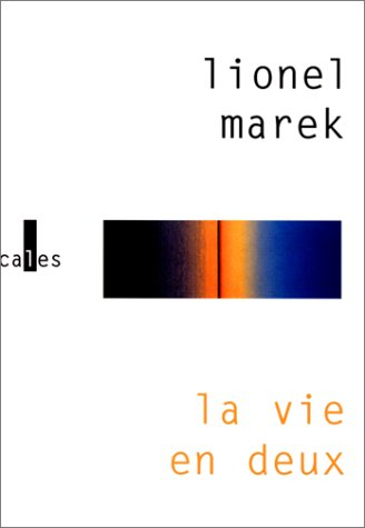 La vie en deux