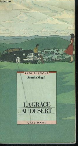 la grace au desert