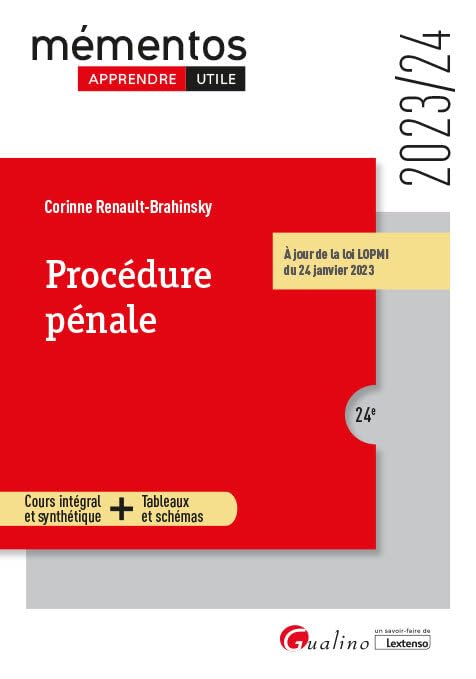 Procédure pénale: À jour de la loi LOPMI du 24 janvier 2023 (2023-2024)