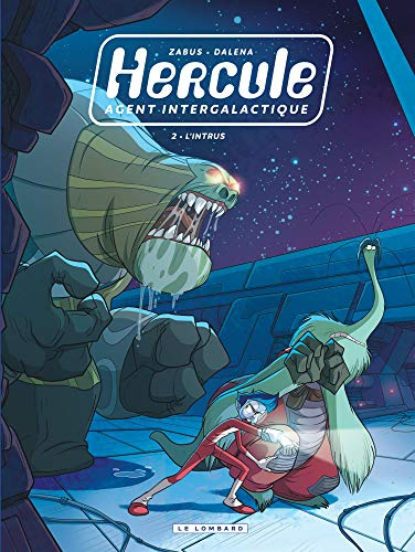 Hercule, agent intergalactique. Vol. 2. L'intrus
