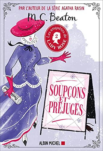 Les enquêtes de lady Rose. Vol. 2. Soupçons et préjugés