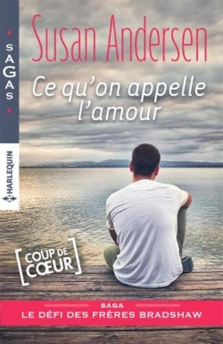 Ce qu'on appelle l'amour : le défi des frères Bradshaw