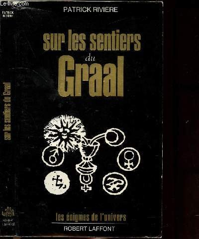 Sur les sentiers du Graal