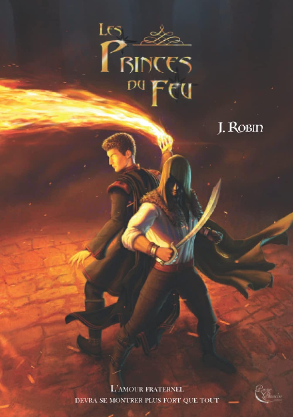 Les princes du feu