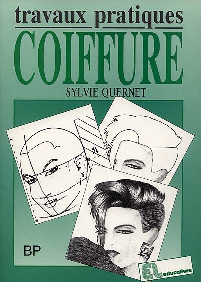 Coiffure : travaux pratiques, BP