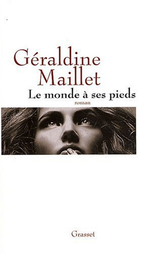 Le monde à ses pieds
