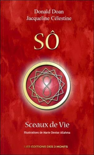 Sô, sceaux de vie