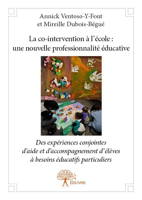 La co intervention à l'école : une nouvelle professionnalité éducative : Des expériences conjointes 