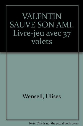 Valentin sauve son ami