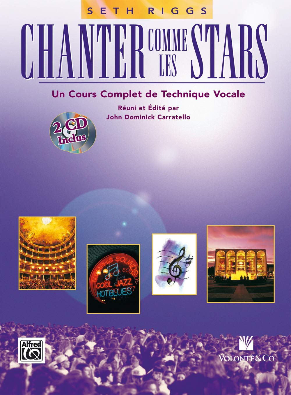 Seth riggs : chanter comme les stars - recueil + cd