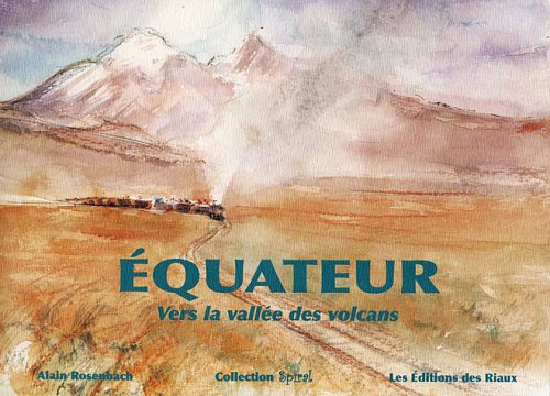 Equateur : vers la vallée des volcans
