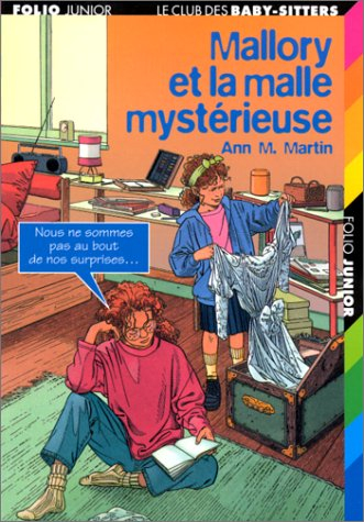Mallory et la malle mystérieuse