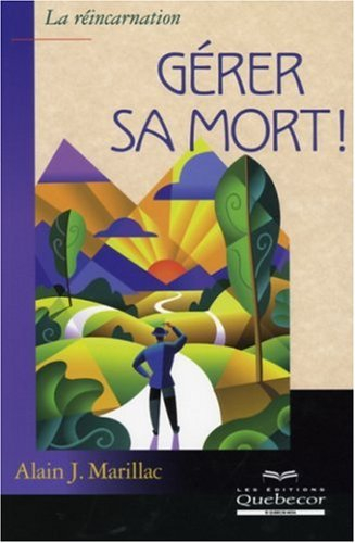 Gérer sa mort!