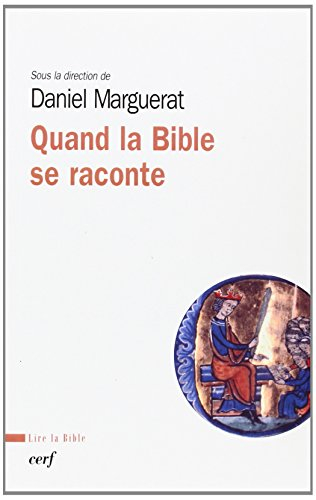 Quand la Bible se raconte