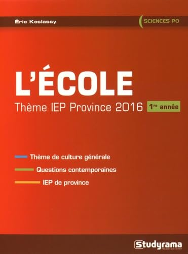 L'école : thème IEP province 2016, 1e année