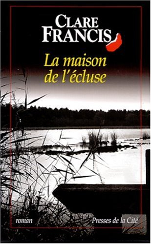 La maison de l'écluse