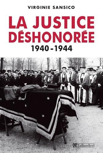 la justice déshonorée
