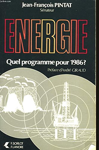 Energie, quel programme pour 86?