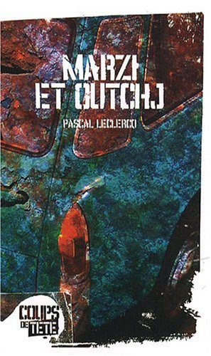marzi et outchj