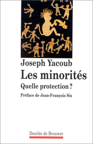Les minorités : quelle protection ?